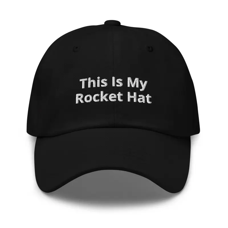 This is My Rocket Hat 